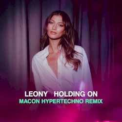 Holding On (Macon’s HYPERTECHNO remix)