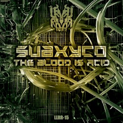 The Blood Is Acid