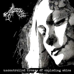 Uncontrolled Dreams of Exploding Skies