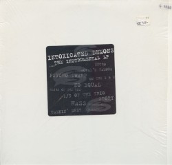 Intoxicated Demons (Instrumentals)