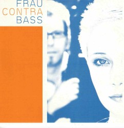 Frau Contra Bass