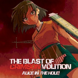 The Blast of Crimson Volition