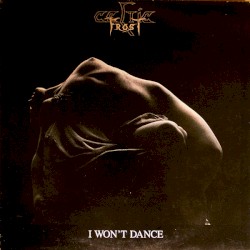 I Won’t Dance