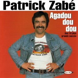 Agadou dou dou: Ses 16 plus grands succès