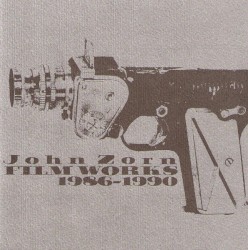 Filmworks I: 1986-1990