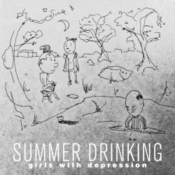 Summer Drinking (Everyone Sucks)