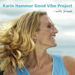 Good Vibe Project - With Friends