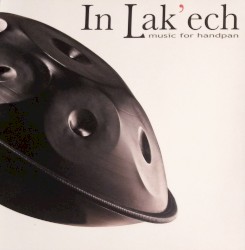 In Lak'ech, music for handpan