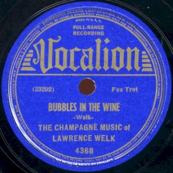 Bubbles in the Wine / On Sweetheart Bay