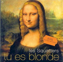 Tu es blonde