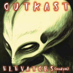 Elevators (Me & You)