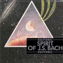 Spirit of J.S. Bach (Art of the Fugue)