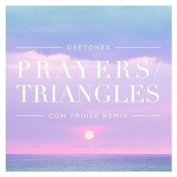 Prayers/Triangles