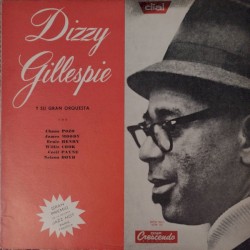Dizzy Gillespie y Su Gran Orquesta