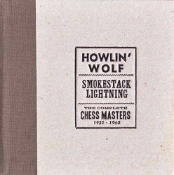 Smokestack Lightning: The Complete Chess Masters 1951–1960