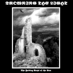 The Fading Rays of the Sun