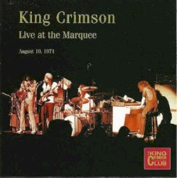 Live at the Marquee: August 10, 1971