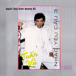 Tuấn Vũ - Nhạc yêu cầu 3