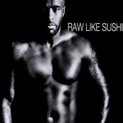 Raw Like Sushi