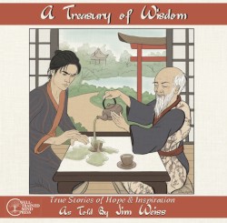 A Treasury of Wisdom: True Stories of Hope and Inspiration
