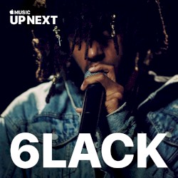 Up Next Session: 6LACK