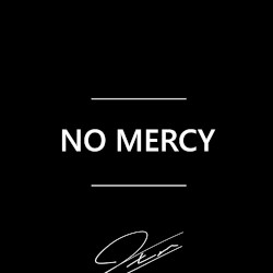 No Mercy
