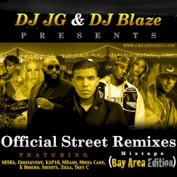 Official Street Remixes (Bay Area Edition)