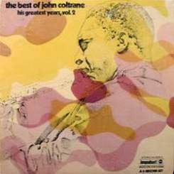 The Best of John Coltrane: His Greatest Years, Vol. 2