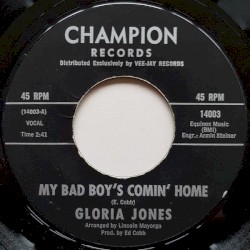 My Bad Boy's Comin' Home / Tainted Love