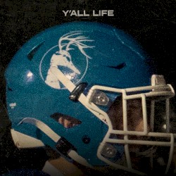 Y’all Life
