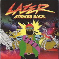 Lazer Strikes Back