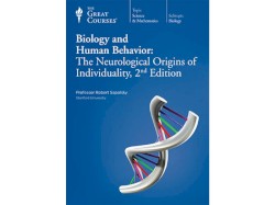 Biology and Human Behavior: The Neurological Origins of Individuality, 2nd Edition