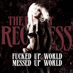 F****d Up World / Messed Up World