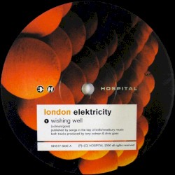 Wishing Well / Elektric D-Funk