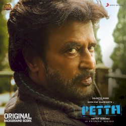 Petta (Original Background Score)