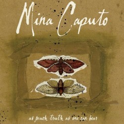 As Much Truth as One Can Bear