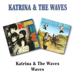 Katrina & the Waves / Waves
