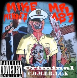 Criminal C.O.M.E.B.A.C.K.