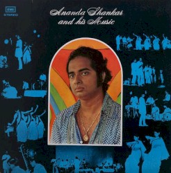 Ananda Shankar and His Music