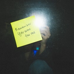 Remember You Were the One