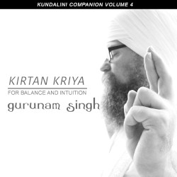 Kundalini Companion, Volume 4: Kirtan Kriya (For Balance & Intuition)