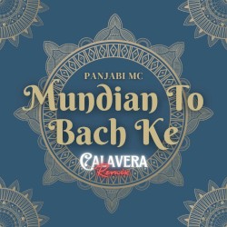 Mundian To Bach Ke