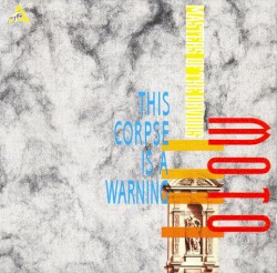 This Corpse Is a Warning