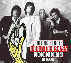 World Tour 94/95: Voodoo Lounge in Japan