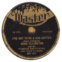 I’ve Got to Be a Rug Cutter / The New East St. Louis Toodle‐O