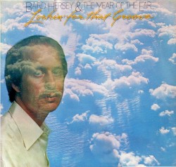 Lookin’ for That Groove