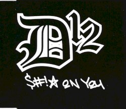 Shit on You