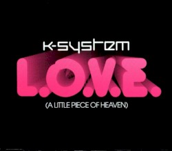 L.O.V.E. (A Little Piece of Heaven)