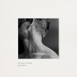 The Close / Le Réveil