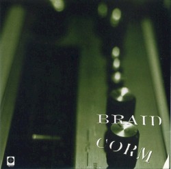 Braid / Corm